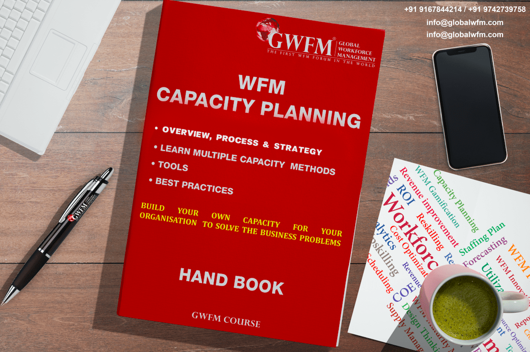 Certification Program in Basics of WFM Capacity Planning - GWFM